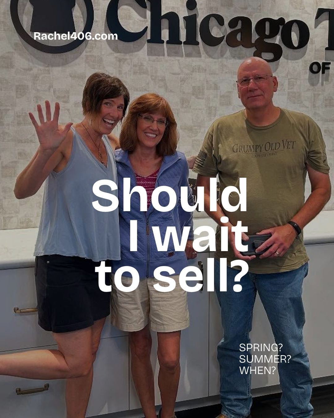 Should I wait to sell Rachel